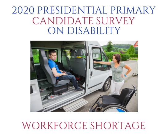 2020 Presidential Candidate Survey on Disability: Workforce Shortage