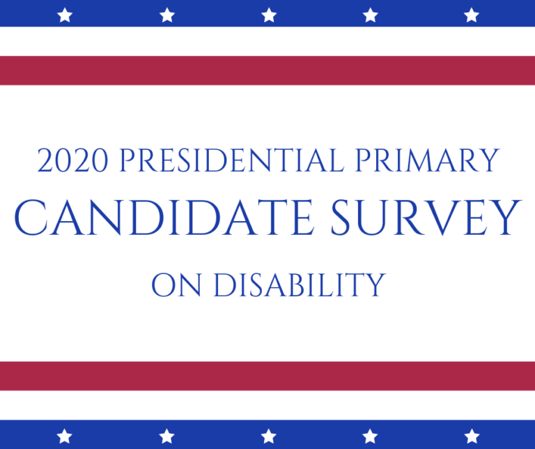 Red and blue stripes with white stars with the following text: "2020 Presidential Primary Candidate Survey on Disability"