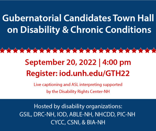 Gubernatorial Candidates Town Hall on Disability & Chronic Conditions – Elections 2022