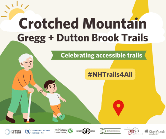 Highlighting NH’s Accessible Trails – Crotched Mountain