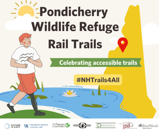 Highlighting NH’s Accessible Trails – Pondicherry Wildlife Refuge