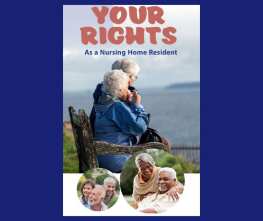 Know Your Rights: Nursing Home Resident