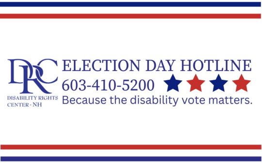 Election Day Hotline Empowers Voters with Disabilities Across the Granite State